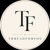 threadforyou